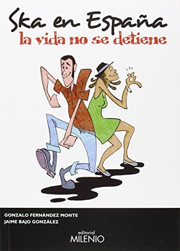 Ska en España la vida no se detiene