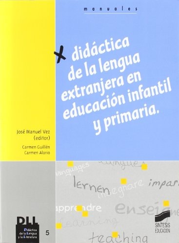 Didáctica de la lengua extranjera en Educación Infantil y Primaria