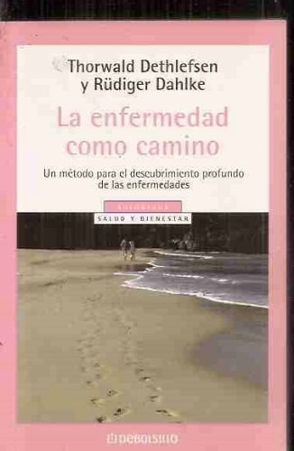 La enfermedad como camino