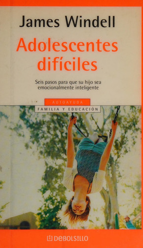 Adolescentes difíciles