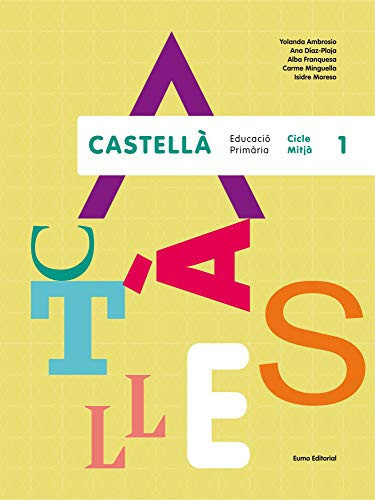 Castellà cicle mitjà 1, Educació Primària