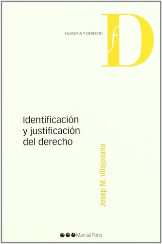 Identificación y justificación del derecho
