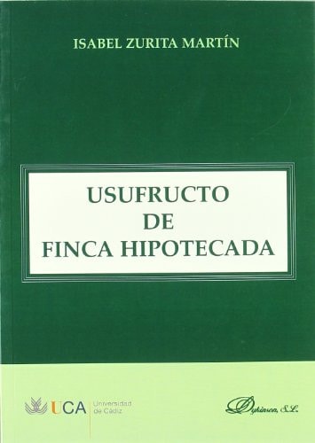 Usufructo de finca hipotecada