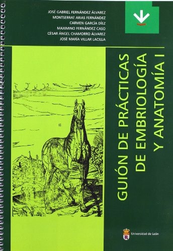 Guión de prácticas de embriología y anatomía I