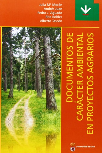 Documentos de carácter ambiental en proyectos agrarios