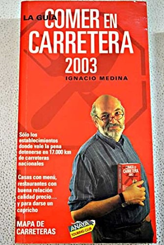 La Guía Comer en Carretera 2003