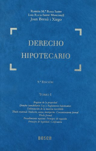 Derecho Hipotecario Tomo XI. Actualización a noviembre de 2008 (T. I a V). Índices