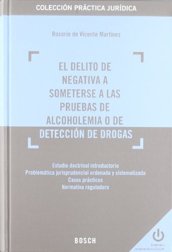EL DELITO NEGATIVA A SOMETERSE A LAS PRUEBAS ALCOH