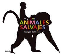 Los animales salvajes (Spanish Edition)