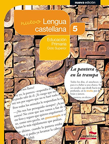 Nuevo lengua castellana, 5 Educación Primaria, ciclo superior
