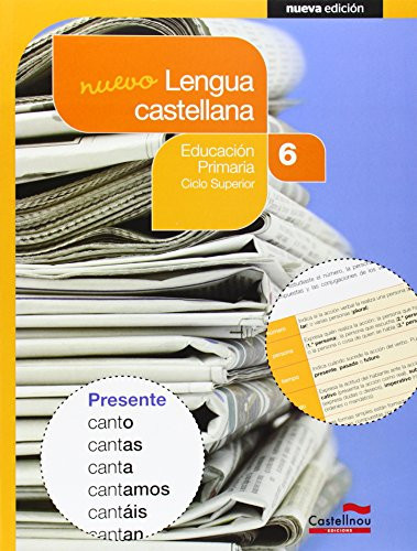 Nuevo lengua castellana, 6 Educación Primaria, ciclo superior
