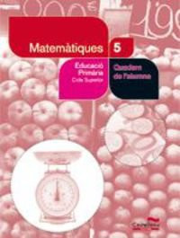 Quadern de l'Alumne Matemàtiques 5 EP (Catalan Edition)