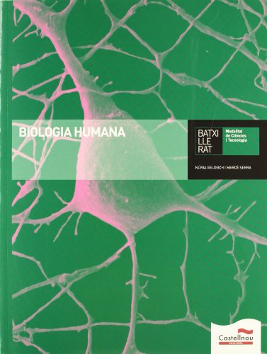 Biologia humana, Batxillerat modalitat de ciències i tecnologia