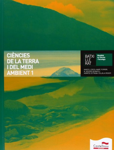 Ciències de la terra i del medi ambient 1. Batxillerat