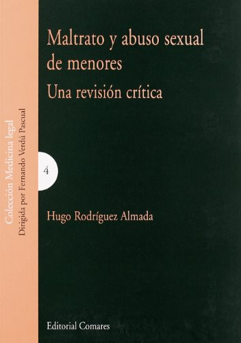 Maltrato y abuso sexual de menores: una revisión crítica