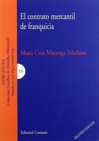 El contrato mercantil de franquicia