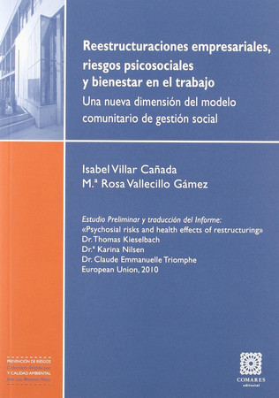 Reestructuraciones empresariales, riesgos psicosociales y bienestar en el trabajo: una nueva dimensión del modelo comunitario de gestión social