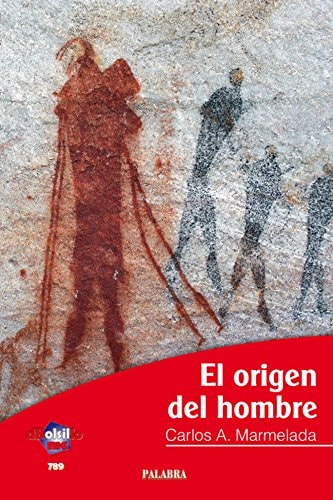 El origen del hombre