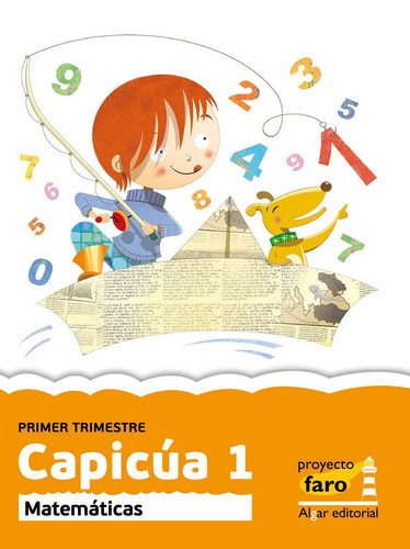 Capicúa 1 - Matemáticas. Primer ciclo de Primaria. 1o curso