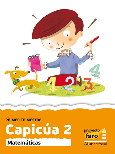 Capicúa 2 - Matemáticas. Primer ciclo de Primaria. 2o curso