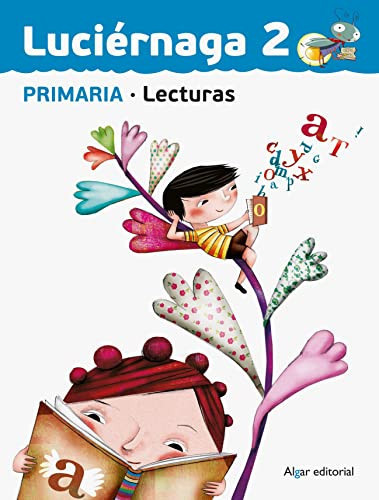 Luciérnaga 2. Lecturas Primer ciclo de Primaria. Segundo curso