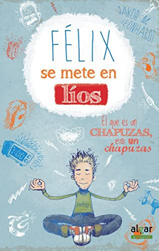 Félix se mete en líos el es un chapuzas es un chapuzas