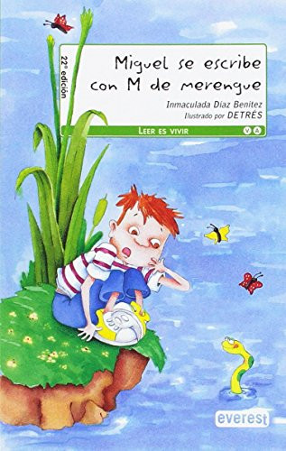 Miguel se escribe con «M» de merengue