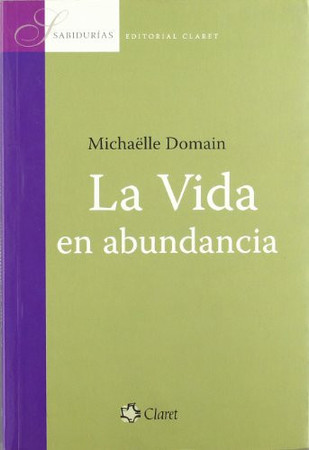 La vida en abundancia