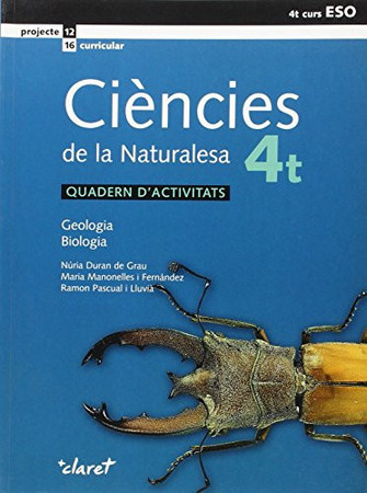 Ciències de la naturalesa 4t: geologia, biologia : [projecte curricular 12-16]. Quadern d'activitats