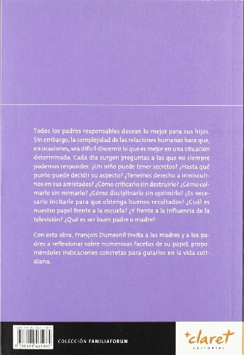 90 preguntas sobre la educación de tus hijos: guía para madres y padres