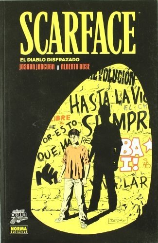 SCARFACE: EL DIABLO DISFRAZADO