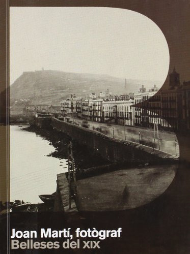 Joan Martí, fotògraf belleses del XIX