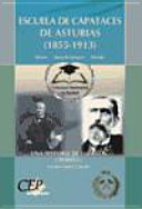 Escuela de Capataces de Asturias (1855-1913): una historia de 150 años