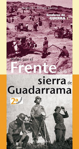 Rutas por el frente de la sierra de Guadarrama