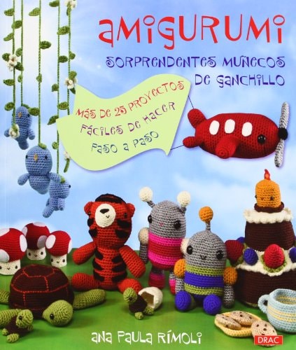 Amigurumi sorprendentes munecos de ganchillo
