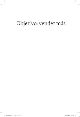 Objetivo vender más : 365 claves, ideas y reflexiones para incrementar las ventas en tu tienda