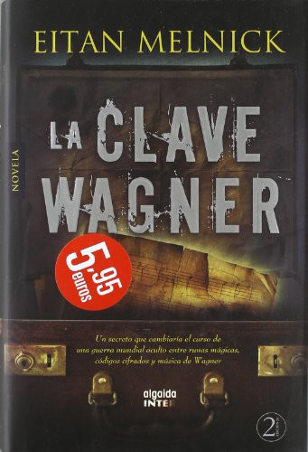 La clave Wagner