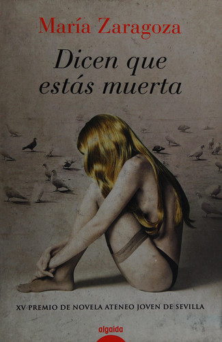 Dicen que estás muerta (Spanish Edition)