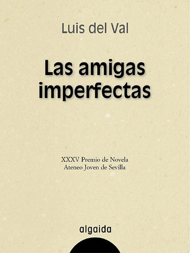 Las amigas imperfectas.