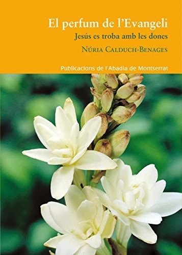 El perfum de l'Evangeli Jesús es troba amb les dones