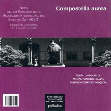 CC/197D-Compostella Aurea: actas del VIII Congreso de la AISO, Santiago de Compostela, 7-11 de julio de 2008 (Cursos e congresos da Universidade de Santiago de Compostela) (Spanish Edition)