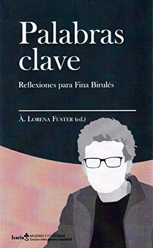 Palabras clave reflexiones para Fina Birulés