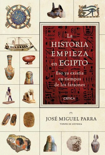 La historia empieza en Egipto eso ya existía en tiempos de los faraones