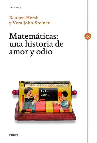 Matemáticas Una historia de amor y odio
