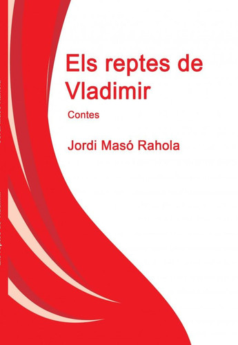 Els reptes de Vladimir (Catalan Edition)