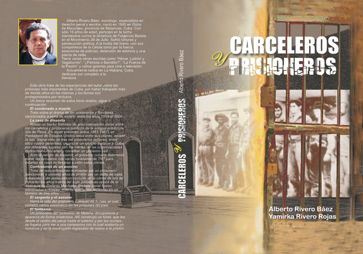 Carceleros y Prisioneros (Spanish Edition)