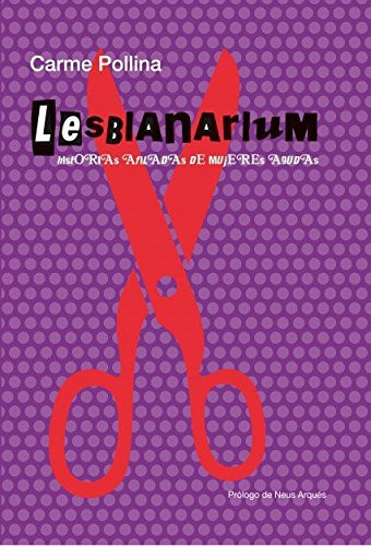 Lesbianarium historias afiladas de mujeres agudas