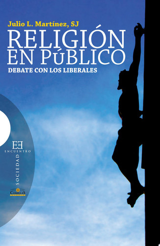 Religión en público Debate con los liberales