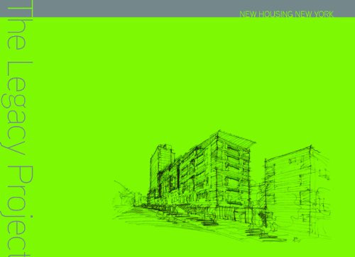 The Legacy Project: New Housing New York