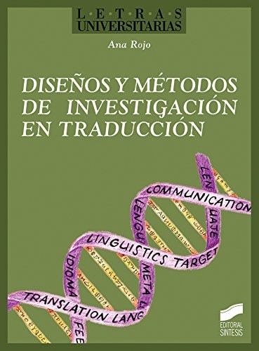 Diseños y métodos de investigación en traducción